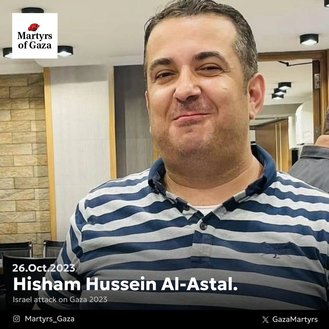 Martyr: Hisham Hussein Al-Astal 1