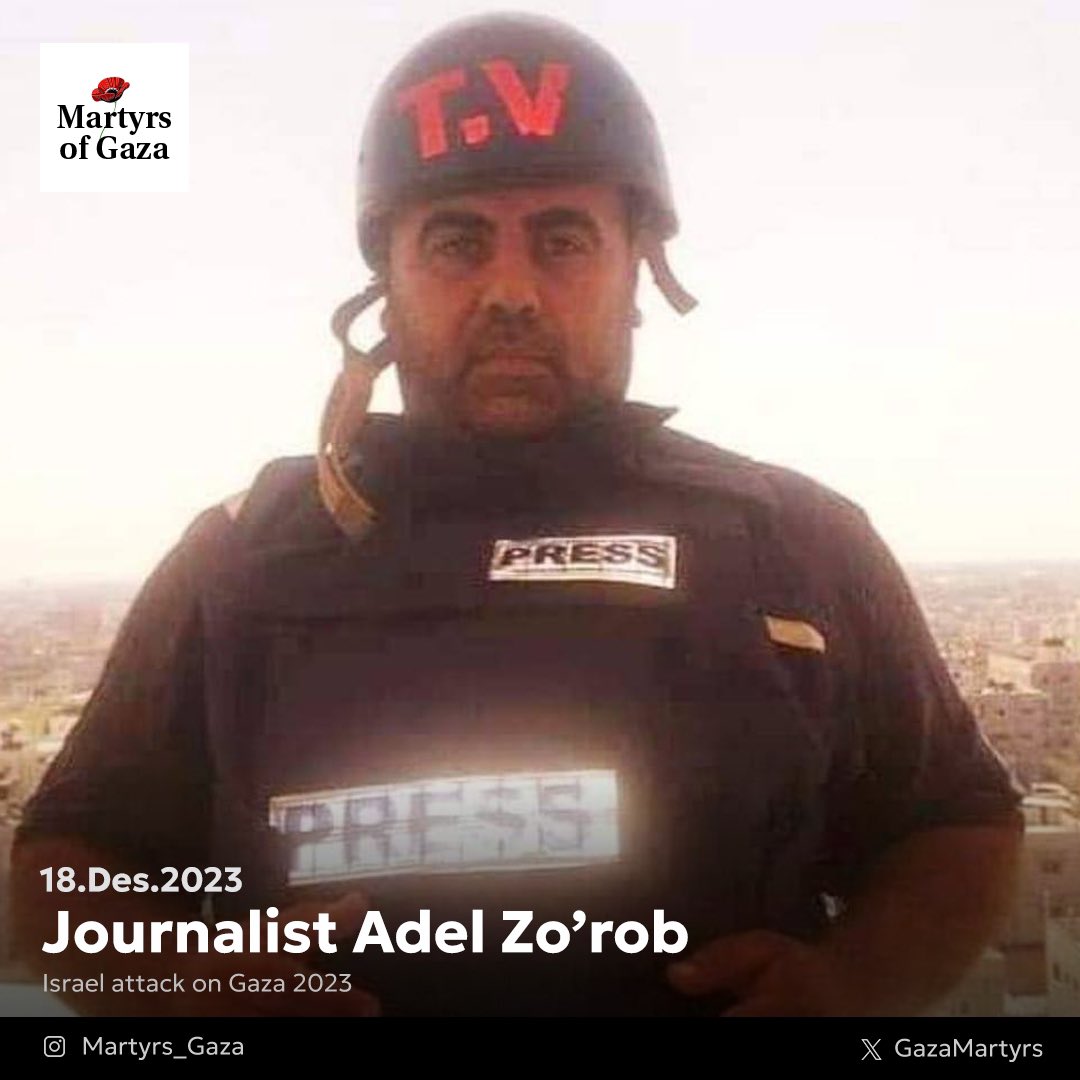 Martyr: Journalist Adel Zo’rob 1