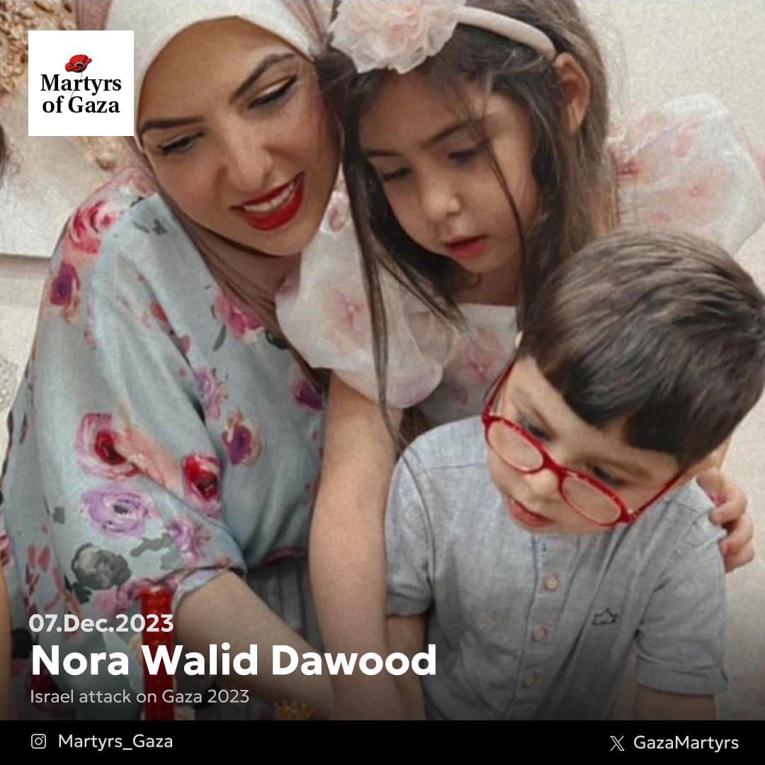 Martyr: Nora Walid Dawood 1