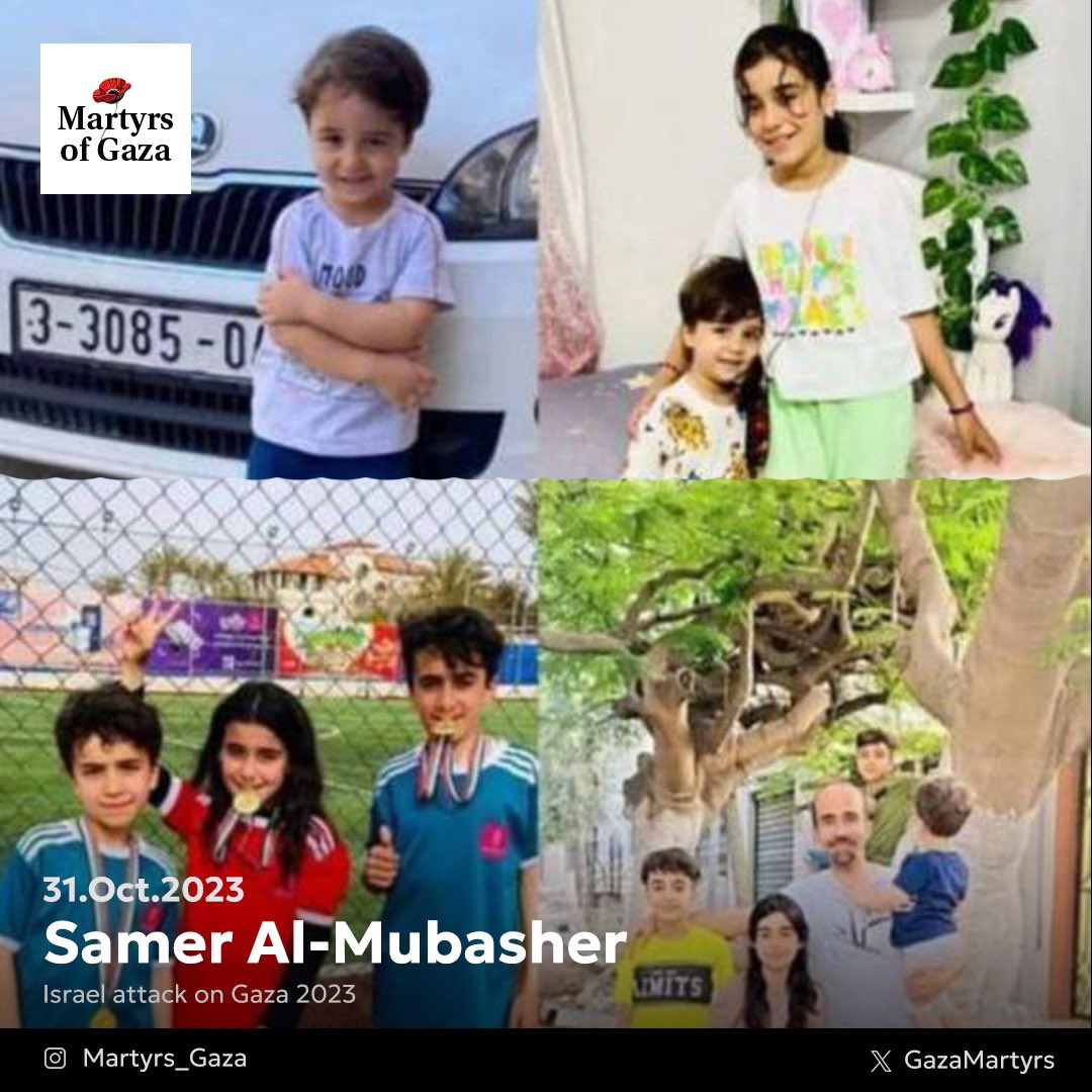 Martyr: Samer Al-Mubasher, Layan, Mohammed, Jad, Zain, and Lubna 1